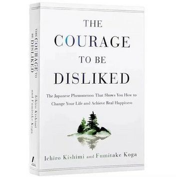 Английская книга The Courage to Be Disliked путь к личному счастью BG1786 фото