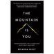 Книга The Mountain Is You англійською про особистісне зростання Бріанна Віст м'яка обкладинка BG1777 фото 1