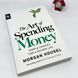 The Art of Spending Money Морган Хаузел Книга англійською про фінансову психологію BG17121 фото 5
