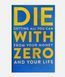 Книга Die with Zero Білл Перкінс управління грошима та життям англійською BG1792 фото 3