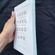 Мотиваційна книга Good Vibes Good Life Векс Кінг м'яке переплетення BG1794 фото 7